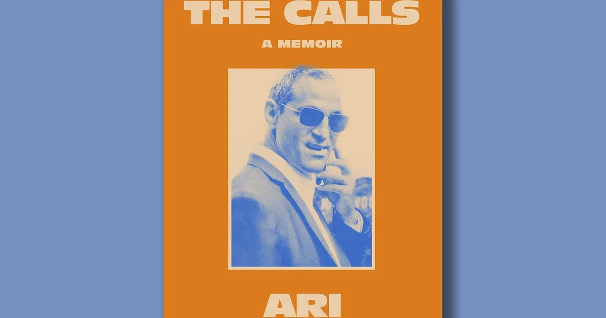 Book excerpt: "Roll the Calls" by Ari Emanuel